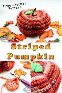 Striped Pumpkin - Perfect for Fall & Thanksgiving - Free Crochet Pattern