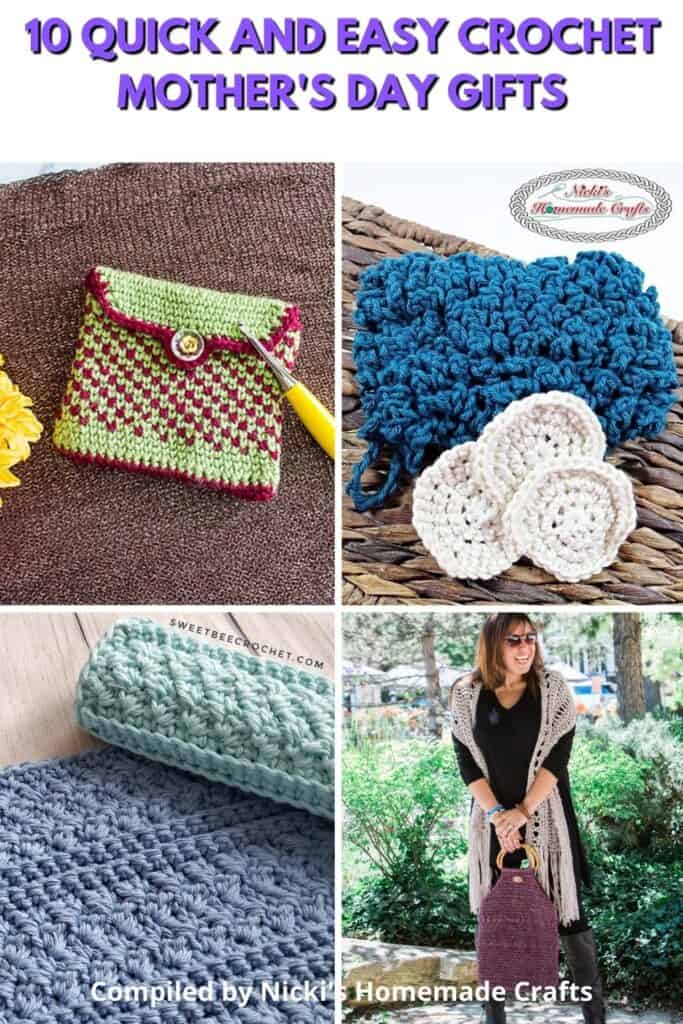 10 Quick and Easy Crochet Gifts for Mother's Day Nicki's Homemade Crafts