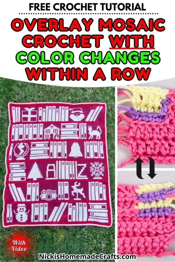 Overlay Mosaic Crochet Color Changes Tutorial for the Christmas Bookshelf Mosaic Crochet Blanket - standard pin