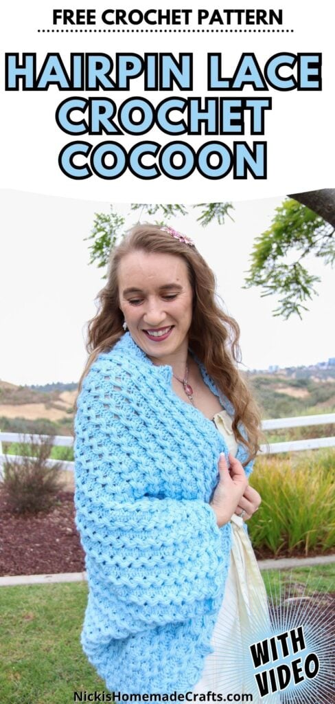 Hairpin Lace Crochet Cocoon