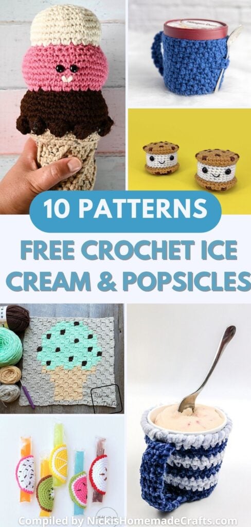 10 Free Crochet Ice Cream & Popsicle Patterns including pint cozies, sleeves, blankets, amigurumi, and more