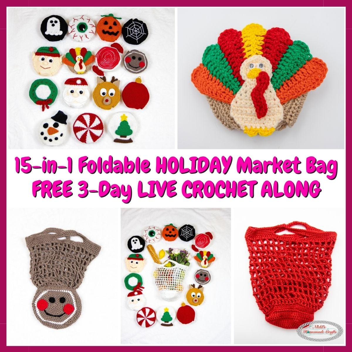 Holiday Market Bag Crochet Pattern 15 in 1 LIVE CAL